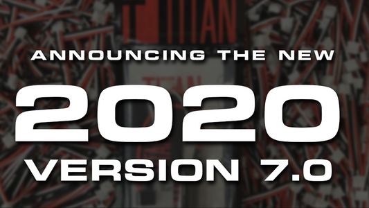 Titan Power 2020 Version 7.0 Product Line Announcement